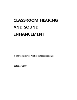CLASSROOM HEARING AND SOUND ENHANCEMENT