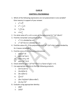 CLASS IX CHAPTER 2: POLYNOMIALS 1. Which of the following
