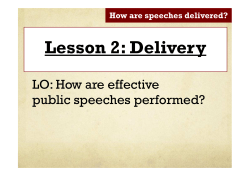How are speeches delivered?