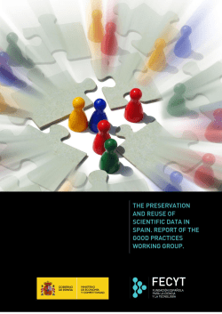 The preservation and reuse of scientific data in - Recolecta