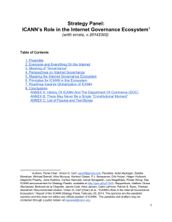 Strategy Panel: ICANN`s Role in the Internet Governance Ecosystem1