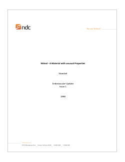 Nitinol ‐ A Material with unusual Properties Stoeckel Endovascular
