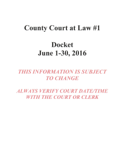 County Court at Law #1 Docket June 1-30, 2016