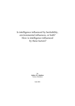 Is intelligence influenced by heritability, environmental influences, or