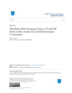 The Birth of the European Union: US and UK Roles in