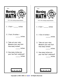 1. 1 foot = _____ inches 2. 1 foot, 8 inches