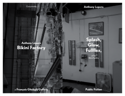 Splash, Glow, Fullflex, Bikini Factory