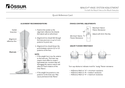 Quick Reference Card MAUCH&reg; KNEE SYSTEM ADJUSTMENT