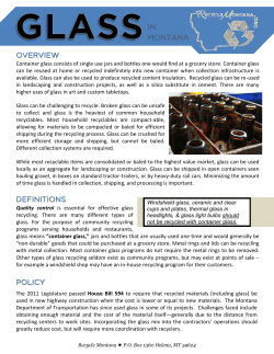 Container glass consists of single use jars and bottles one would