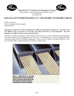 Pitfalls of Interchanging U.S. and Metric Standard V-Belts