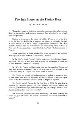 The Iron Horse on the Florida Keys: Tequesta