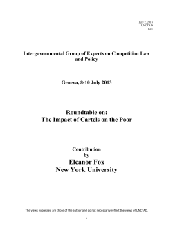 The Impact of Cartels on the Poor , Eleanor Fox, New York