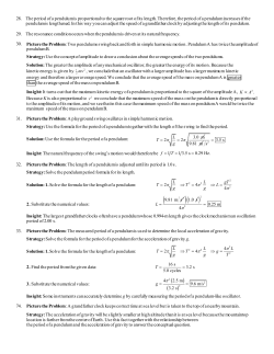 28. The period of a pendulum is proportional to the square root of its