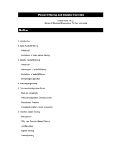 Packet Filtering and Stateful Firewalls Outline