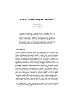 Gaze and Gesture Activity in Communication