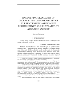 (d)evolving standards of decency: the unworkability of current eighth