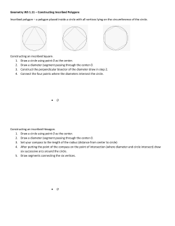 Constructing Inscribed Polygons Inscribed polygon