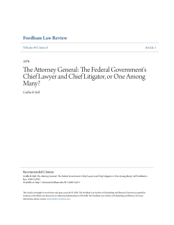 The Attorney General: The Federal Government`s Chief Lawyer and