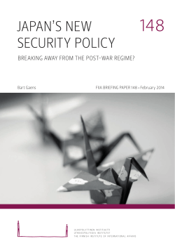 Japan`s New Security Policy: Breaking Away from the Post
