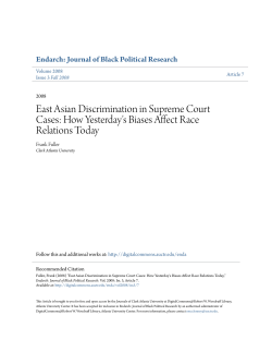 How Yesterday`s Biases Affect Race Relations Today