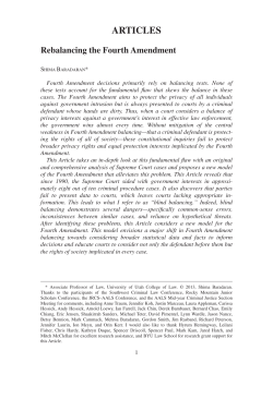 ARTICLES Rebalancing the Fourth Amendment