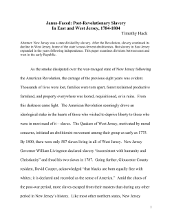 Janus-Faced: The Post-Revolutionary Career of Slavery in East and