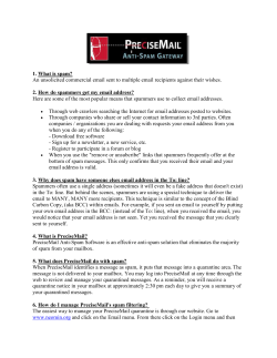 1. What is spam? An unsolicited commercial email sent to multiple