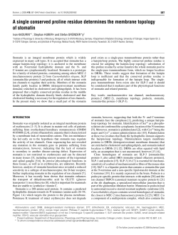 A single conserved proline residue determines the membrane