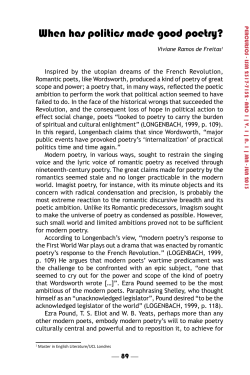 When has politics made good poetry?