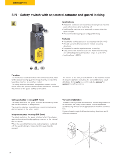 SIN Safety switch with separated actuator and guard locking