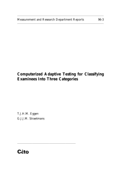 Computerized Adaptive Testing for Classifying Examinees Into