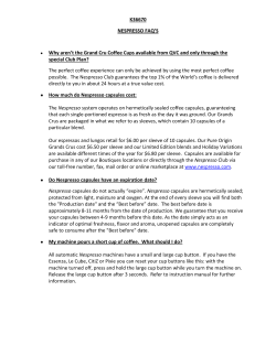 K36670 NESPRESSO FAQ`S Why aren`t the Grand Cru Coffee Cups