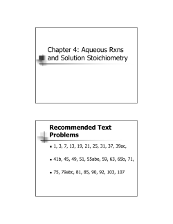 Chapter 4: Aqueous Rxns and Solution Stoichiometry