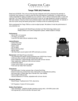 Tango T600 (kit) Features