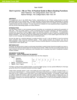 152-2007: Don`t %QUOTE() Me on This: A Practical Guide to Macro