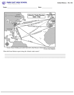 5. What did Great Britain export along the Atlantic trade routes? 6