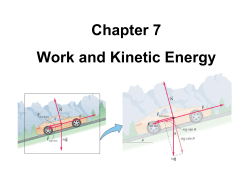 Chapter 7 Work and Kinetic Energy