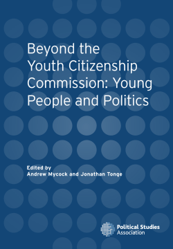 Beyond the Youth Citizenship Commission: Young People and Politics
