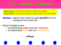 7.2 – Similar Polygons