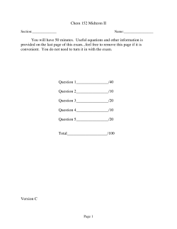 Chem 152 Midterm II You will have 50 minutes. Useful equations