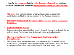 How far do you agree that the collectivisation of agriculture made an
