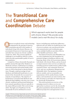 The Transitional Care and Comprehensive Care Coordination Debate