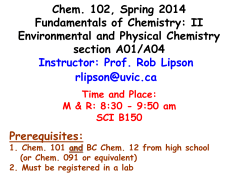Chem. 102, Spring 2014 Fundamentals of Chemistry: II