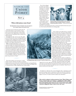 Unions have been around since shortly after the