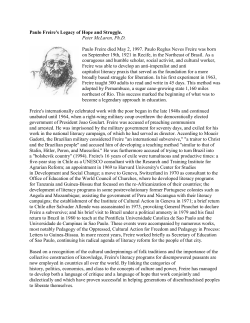 Paulo Freire`s Legacy of Hope and Struggle. Peter McLaren, Ph.D