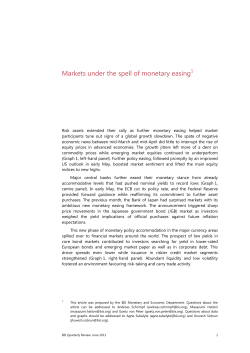 Markets under the spell of monetary easing