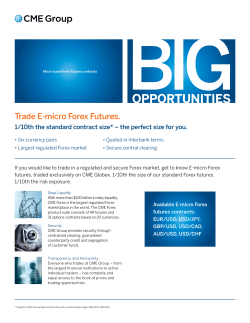 Trade E-micro Forex Futures.
