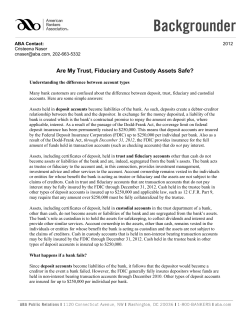 Are My Trust, Fiduciary and Custody Assets Safe?