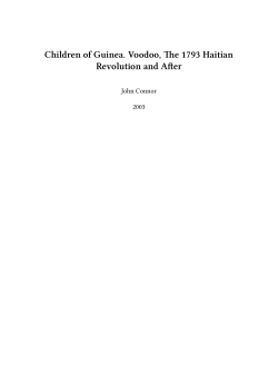 Children of Guinea. Voodoo, The 1793 Haitian Revolution and After