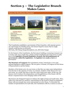 Section 3 &mdash; The Legislative Branch Makes Laws